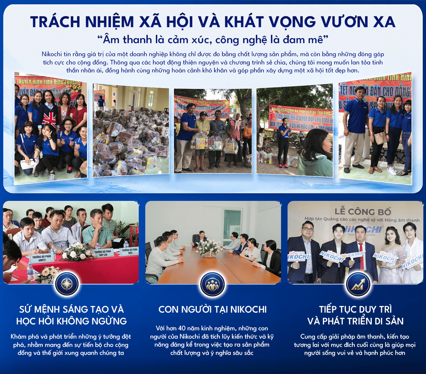 Hoạt động thiện nguyện, họp mặt nội bộ và lễ công bố hợp tác quảng cáo giữa nghệ sĩ và hãng âm thanh Nikochi